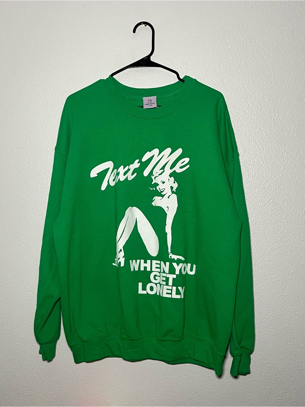 Lonely Ghost 'Text Me When You’re You Get Lonely' Green Sweatshirt Size XL